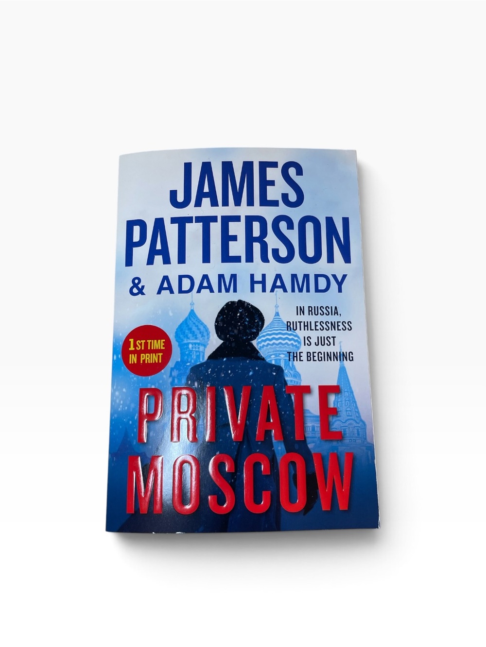 James Patterson & Adam Hamdy - Private Moscow